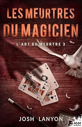 Les meurtres du magicien by Josh Lanyon