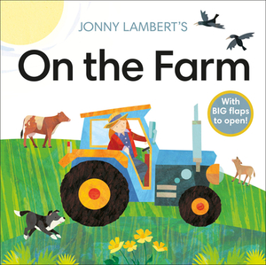 Jonny Lambert's on the Farm by Jonny Lambert