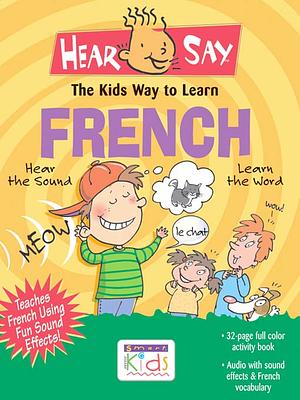 Hear-Say French by Donald S. Rivera