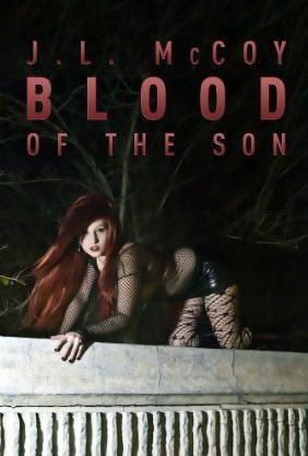 Blood of the Son by J.L. McCoy