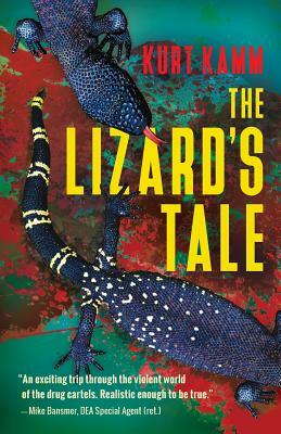The Lizard's Tale by Kurt Kamm