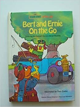 BERT & ERNIE ON THE GO by Sesame Workshop