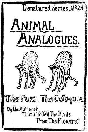 Animal Analogues: Verses and Illustrations by Robert W Wood