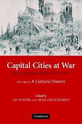 Capital Cities at War by 