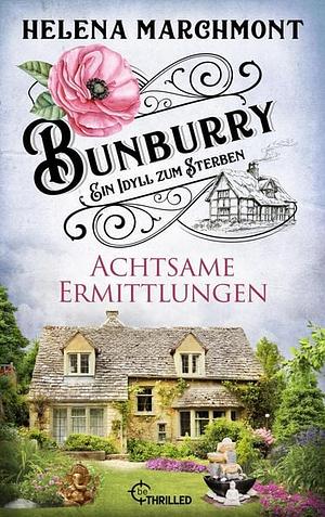 Achtsame Ermittlungen by Helena Marchmont