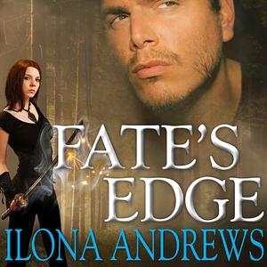Fate's Edge by Ilona Andrews