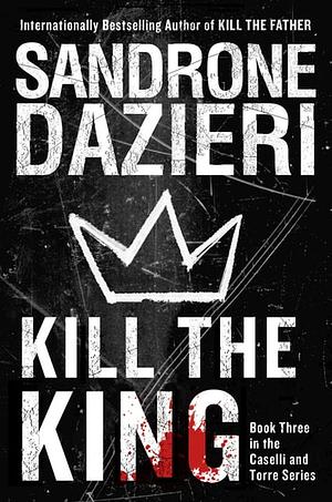 Kill the King by Sandrone Dazieri