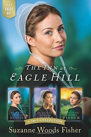 The Inn at Eagle Hill: 3 in 1 Collection by Suzanne Woods Fisher