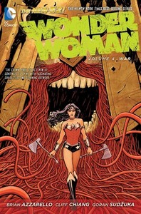 Wonder Woman, Volume 4: War by Brian Azzarello, Cliff Chiang, Goran Sudžuka