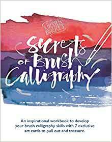 Kirsten Burke's Secrets of Brush Calligraphy by Kirsten Burke