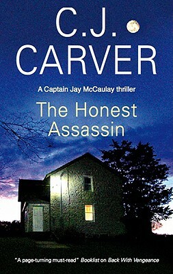 The Honest Assassin by C. J. Carver