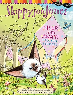 Up, Up, and Away!: Sticker Stories by Judy Schachner