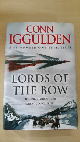 Lords Of The Bow by Conn Iggulden