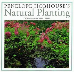 Penelope Hobhouse's Natural Planting by Penelope Hobhouse