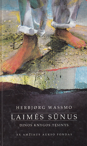 Laimės sūnus by Herbjørg Wassmo