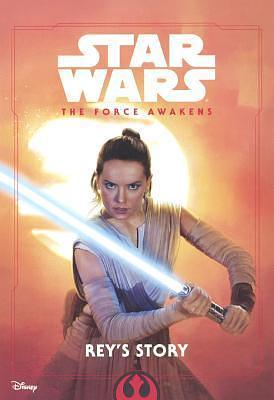 Rey's Story by Elizabeth Schaefer, Elizabeth Schaefer