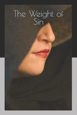 The Weight of Sin by Elizabeth White