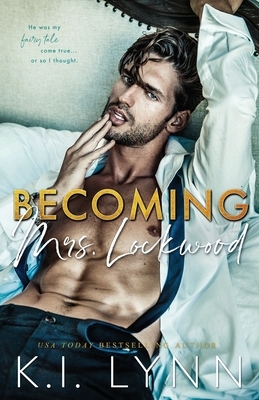 Becoming Mrs. Lockwood by K.I. Lynn