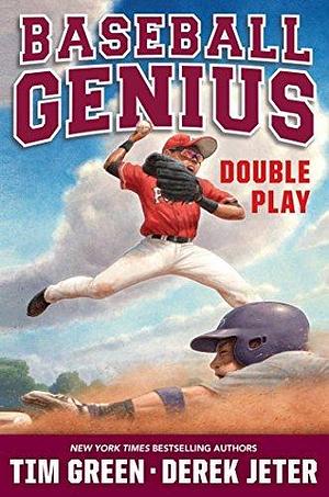 Double Play: Baseball Genius 2 by Derek Jeter, Tim Green, Tim Green