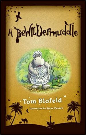 A BeWILDermuddle by Tom Blofeld