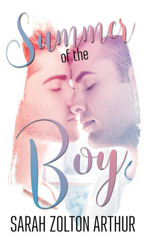 Summer of the Boy by Sarah Zolton Arthur