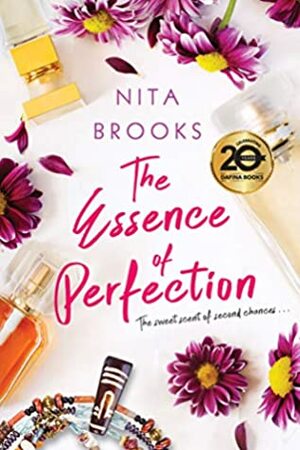 The Essence of Perfection by Nita Brooks