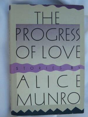 The Progress of Love by Alice Munro