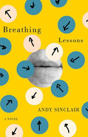 Breathing Lessons by Andy Sinclair