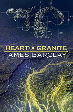 Heart of Granite by James Barclay