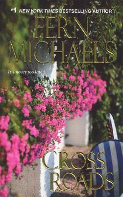 Cross Roads by Fern Michaels