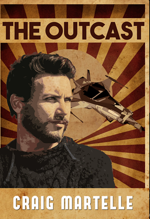 The Outcast by Craig Martelle