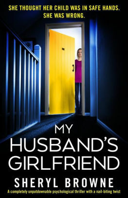 My Husband's Girlfriend by Sheryl Browne