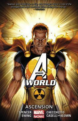 Avengers World, Vol. 2: Ascension by Nick Spencer, Al Ewing