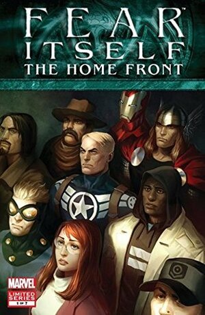 Fear Itself: The Home Front #1 by Mike Mayhew, Christos Gage, Peter Milligan, Elia Bonetti, Marko Djurdjevic