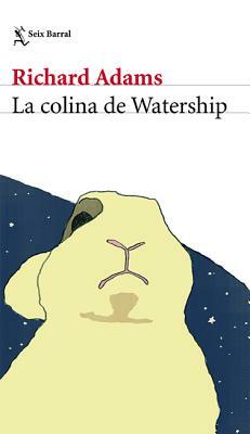 La Colina de Watership by Richard Adams