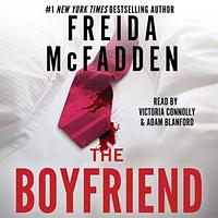 The Boyfriend by Freida McFadden