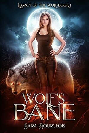 Wolf's Bane by Sara Bourgeois