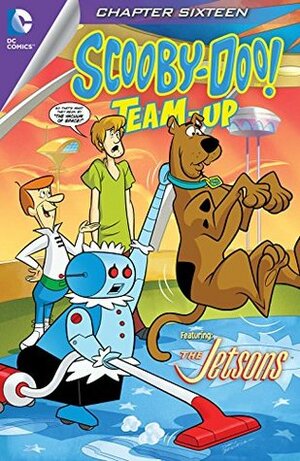 Scooby-Doo Team Up (2013-) #16 by Sholly Fisch, Scott Jeralds