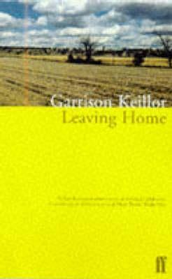 Leaving Home by Garrison Keillor