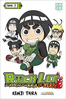 Rock Leen ninjatarinat 1 by Kenji Taira, Masashi Kishimoto