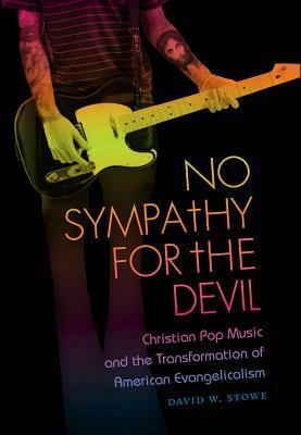 No Sympathy for the Devil by David W. Stowe