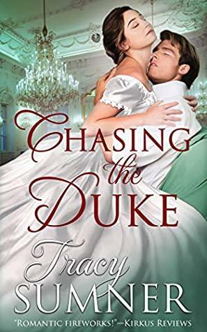 Chasing the Duke by Tracy Sumner