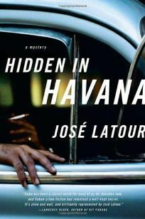Hidden in Havana by José Latour