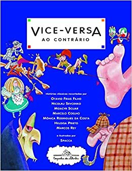 Vice Versa Ao Contrario by Heloísa Prieto