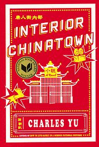 Interior Chinatown by Charles Yu