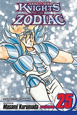 Knights of the Zodiac (Saint Seiya), Vol. 25 by Masami Kurumada