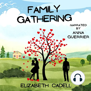 Family Gathering by Elizabeth Cadell