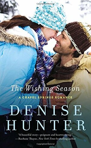 The Wishing Season by Denise Hunter