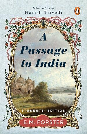 A Passage to India by E.M. Forster