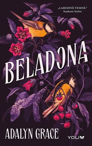 Beladona by Adalyn Grace